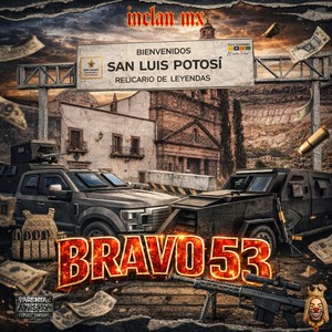Bravo 53 (Explicit)