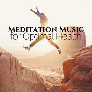 Meditation Music for Optimal Health, Good Luck and Prosperity