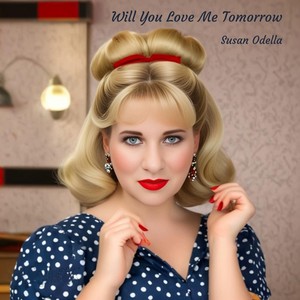 Will You Love Me Tomorrow