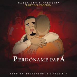 PERDONAME PAPÀ