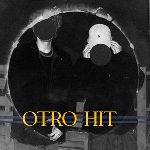 OTRO HIT (feat. DANTE MZB)