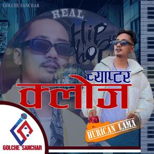 CHAPTER CLOSE (feat. Hurican Lama) (Explicit)