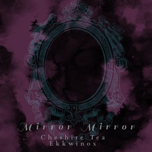 Mirror Mirror (Explicit)
