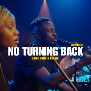 No Turning Back Acoustic