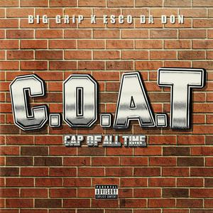 C.O.A.T (feat. Young Esco Da Don) (Explicit)