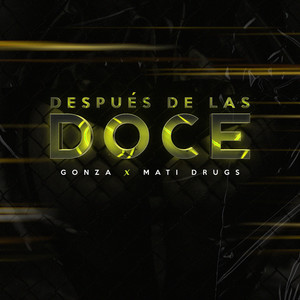 Despues de las Doce (Explicit)