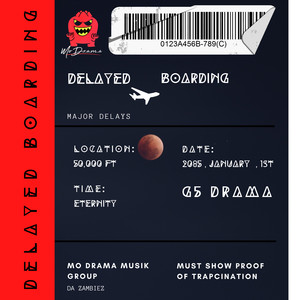 Delayed Boarding (Explicit)