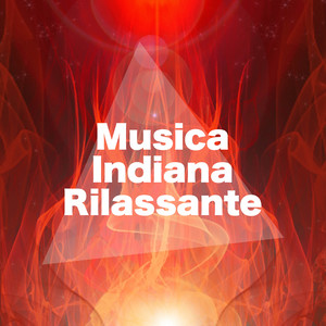 Musica Indiana Rilassante