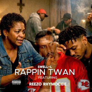 RAPPIN TWAN (Explicit)