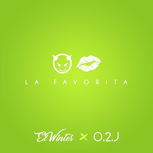 La Favorita(feat. O.2.J)