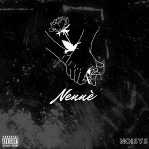 Nennè (Explicit)