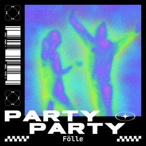 Party (feat. Wazya)