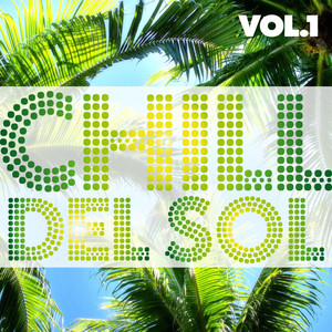 Chill Del Sol, Vol. 1