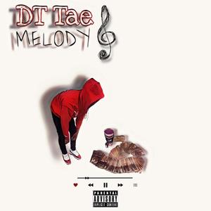 Melody (Explicit)