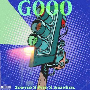 GO (feat. Pito7.62 & JizzyKeil) [Explicit]