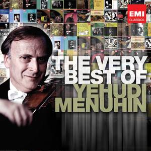 The Very Best Of: Yehudi Menuhin