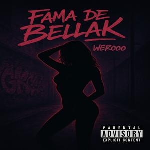 Fama de BellaK (Explicit)