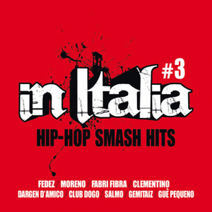 In Italia Hip Hop Smash Hits Vol.3