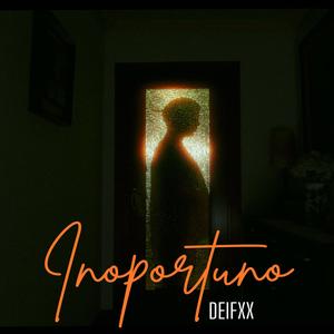 INOPORTUNO (Explicit)