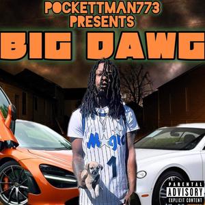 Big Dawg (Explicit)