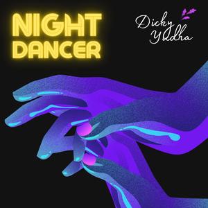 NIGHT DANCER