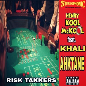 Risk Takkers (Explicit)