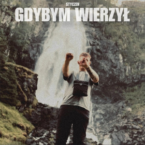 Gdybym Wierzył (Explicit)
