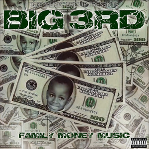 FAMILY MONEY MUSIC (Explicit)