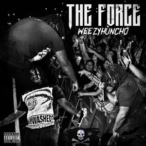 THE FORCE (Explicit)