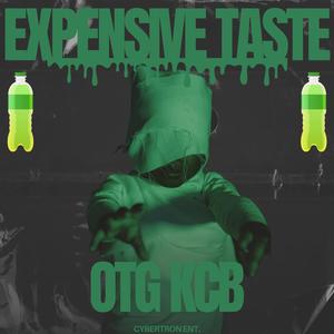 Expensive Taste (feat. OTG Doughboy) (Explicit)