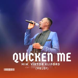 QUICKEN ME (Chant) (feat. Viktor Kliford)