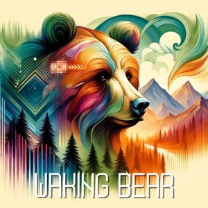 Waking Bear (Strength and Courage)