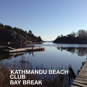 Bay break (Bay break|Fly mix)