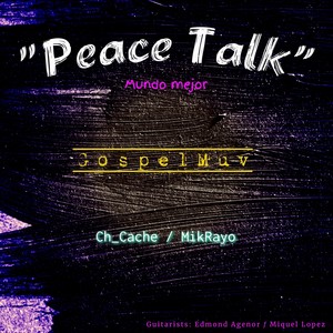 Peace Talk