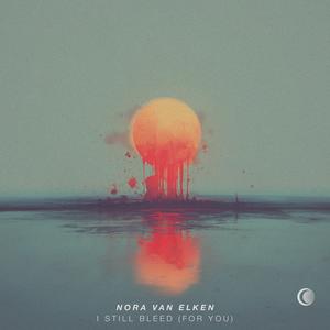 I Still Bleed (For You)