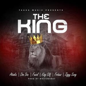 The king (feat. Don Dee Gazaalee, Firdaws, King Klif & Ziggy Swag) (Explicit)