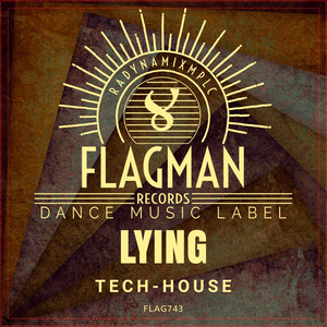 Lying Tech House