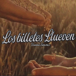 Los Billetes Llueven