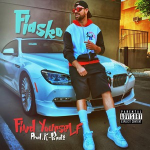 Find Yourself (Explicit)