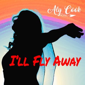 I'll Fly Away