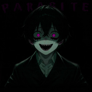 Parasite (Explicit)