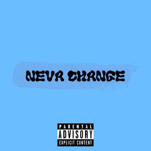 neva change (Explicit)