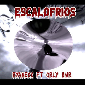 Escalofrios (feat. Orly BMR)