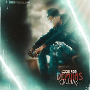 Demons Calling (Explicit)