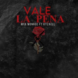 Vale La Pena (feat. Kyzaell)