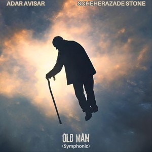 Old Man (Symphonic) [feat. Lital Gerstner, Haim Romano & Charlotte Kelly]