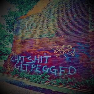 Chat ***, Get Pegged (Explicit)