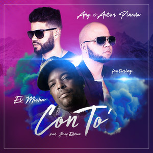 Con To (feat. El Micha)