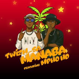 Manaba (feat. Mpho HD)