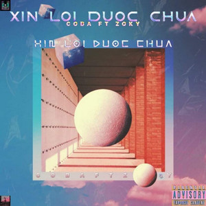 Xin Lỗi Được Chưa (Explicit)